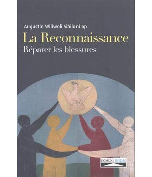 LA RECONNAISSANCE - REPARER LES BLESSURES