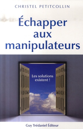 ECHAPPER AUX MANIPULATEURS