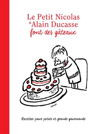LE PETIT NICOLAS ET ALAIN DUCASSE FONT DES GATEAUX