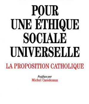 POUR UNE ETHIQUE SOCIALE UNIVERSELLE