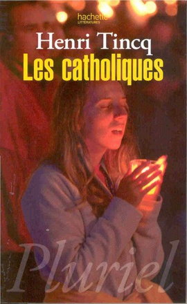 LES CATHOLIQUES