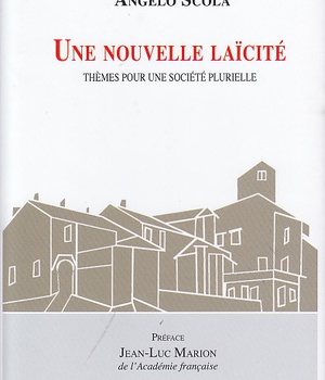 UNE NOUVELLE LAICITE, THEMES POUR UNE SOCIETE PLURIELLES