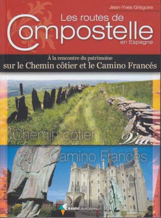 ROUTES DE COMPOSTELLE EN ESPAGNE (LES)