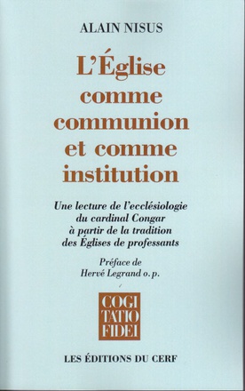 L'EGLISE COMME COMMUNION ET COMME INSTITUTION
