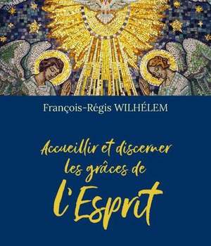 ACCUEILLIR ET DISCERNER LES GRACES DE LESPRIT