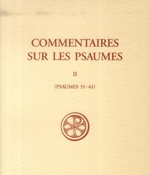 COMMENTAIRE SUR PSAUMES T2 SC 565