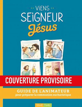VIENS SEIGNEUR JESUS ANIMATEUR NE
