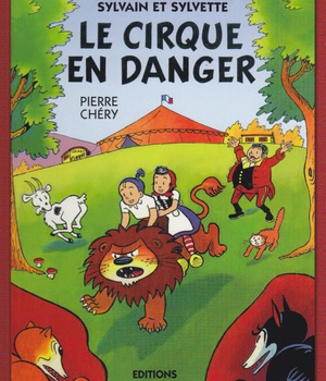 LES AVENTURES DE SYLVAIN ET SY - T01 - LE CIRQUE EN DANGER