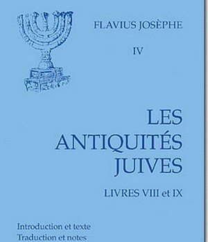 LES ANTIQUITES JUIVES, LIVRES VIII-IX