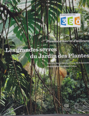 LES GRANDES SERRES DU JARDIN DES PLANTES
