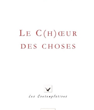 LE C(H)OEUR DES CHOSES