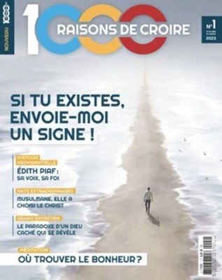 1000 RAISONS DE CROIRE - T01 - 1000 RAISONS DE CROIRE #1 - LES SIGNES