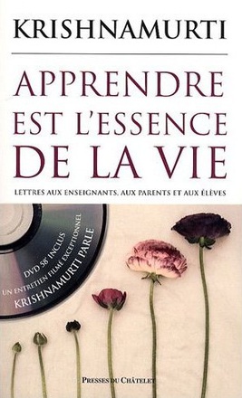 APPRENDRE EST L'ESSENCE DE LA VIE
