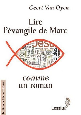 LIRE L'EVANGILE DE MARC COMME UN ROMAN