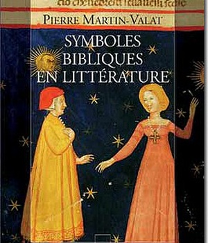 SYMBOLES BIBLIQUES EN LITTERATURE