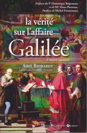 LA VERITE SUR L'AFFAIRE GALILEE