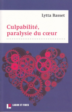 CULPABILITE, PARALYSIE DU COEUR: LA GUERISON DU PARALYSE: LUC 5, 17-26 - SENTIMENT, AMBIVALENCE ET D