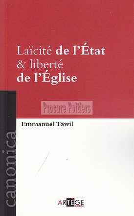 LAICITE DE L'ETAT & LIBERTE DE L'EGLISE
