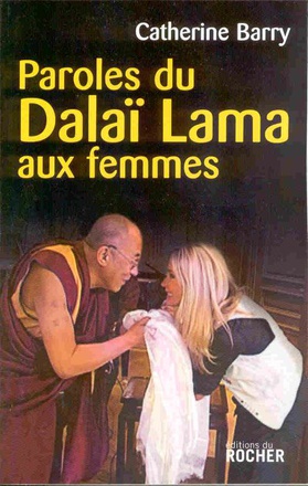 PAROLES DU DALAI LAMA AUX FEMMES