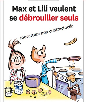 N 126 MAX ET LILI VEULENT SE DEBROUILLER SEULS