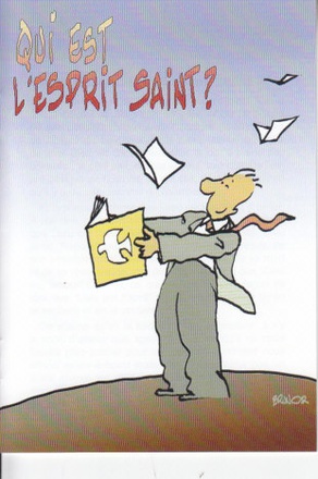 QUI EST L'ESPRIT SAINT ?