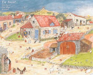 CALENDRIER DE L'AVENT - EN AVENT... DANS LA PAIX D'UN VILLAGE PROVENCAL