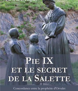PIE IX ET LE SECRET DE LA SALETTE - L351