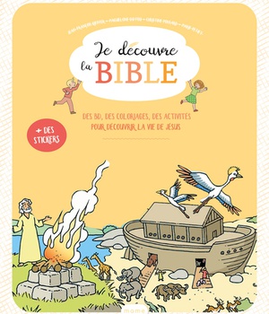 JE DECOUVRE LA BIBLE FICHIER ENFANT 6-8 ANS