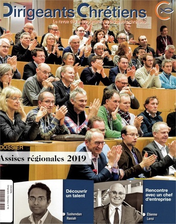 DIRIGEANTS CHRETIENS N 96 JUILLET - AOUT 2019 - ASSISES REGIONALES 2019