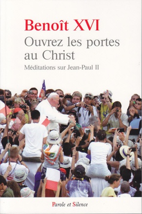 OUVREZ LES PORTES AU CHRIST