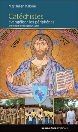 CATECHISTES - EVANGELISER LES PERIPHERIES