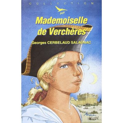 MADEMOISELLE DE VERCHERES - DEFI N 10