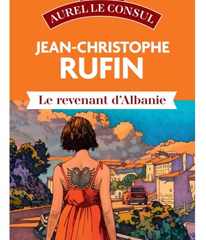 LES AVENTURES D'AUREL LE CONSUL - LE REVENANT D'ALBANIE - LES AVENTURES D'AUREL LE CONSUL