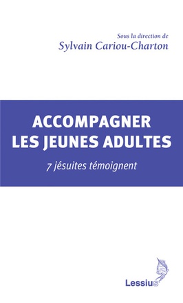 ACCOMPAGNER LES JEUNES ADULTES