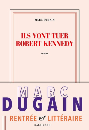 ILS VONT TUER ROBERT KENNEDY