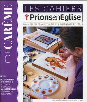LES CAHIERS PRIONS EN EGLISE - NOVEMBRE 2021 N 278