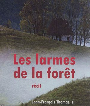 LES LARMES DE LA FORET