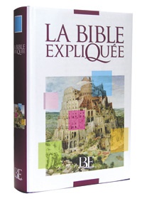 LA BIBLE EXPLIQUEE SANS DEUTEROCANONIQUES