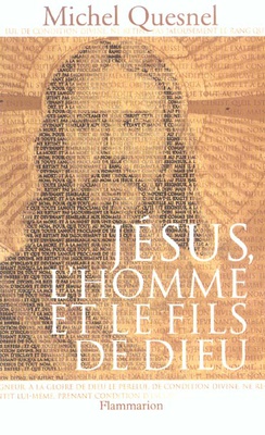 JESUS, L'HOMME ET LE FILS DE DIEU