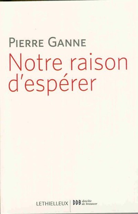 NOTRE RAISON D'ESPERER