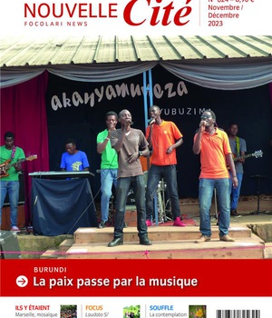 NOUVELLE CITE N 624 - NOVEMBRE-DECEMBRE 2023 - BURUNDI, LA PAIX PASSE PAR LA MUSIQUE