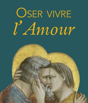 OSER VIVRE LAMOUR