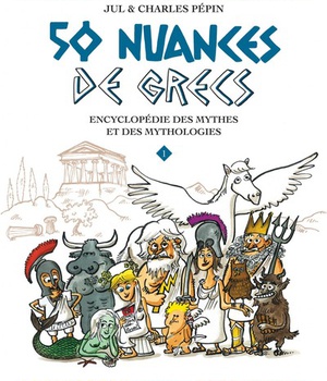 50 NUANCES DE GRECS - TOME 1
