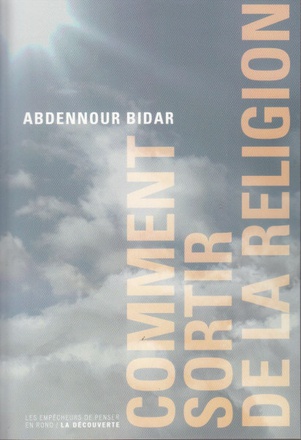 COMMENT SORTIR DE LA RELIGION