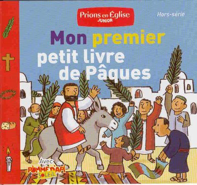 MON PREMIER PETIT LIVRE DE PAQUES ED 2009