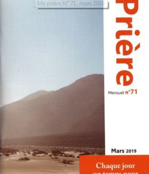 MA PRIERE N 71 MARS 2019