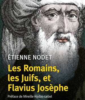 LES ROMAINS, LES JUIFS, ET FLAVIUS JOSEPHE