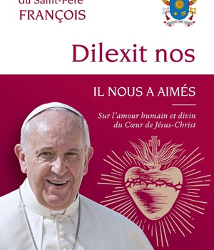 LETTRE ENCYCLIQUE IL NOUS A AIMES