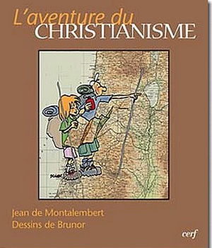 L'AVENTURE DU CHRISTIANISME