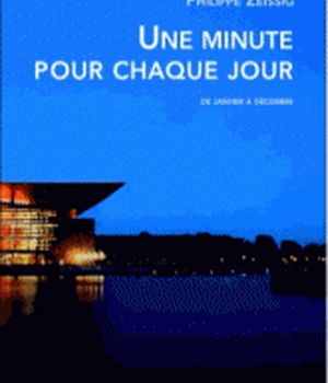 UNE MINUTE POUR CHAQUE JOUR